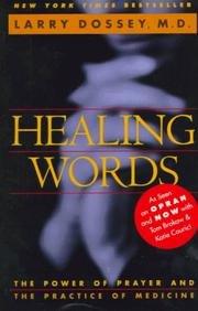 Book Healing Words - The Power Of Prayer And The Practice Of Medicine free