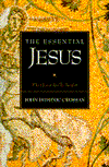 Book The Essential Jesus: Original Sayings And Earliest Images free