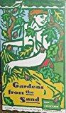 Book Gardens from the Sand: A Story About Looking for Answers & Finding Miracles free