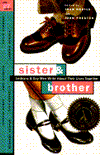 Book Sister and Brother: Lesbians and Gay Men Write About Their Lives Together free