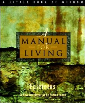 Book A Manual for Living (Little Book of Wisdom (Harper San Francisco)) free