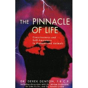 Book The Pinnacle of Life: Consciousness and Self-Awareness in Humans and Animals free