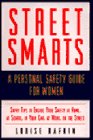 Book Street Smarts: A Personal Safety Guide for Women free