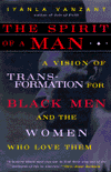 Book The Spirit of a Man: A Vision of Transformation for Black Men and the Women Who Love Them free