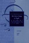 Book Moon: In Praise of the Silver Lamp of Night free