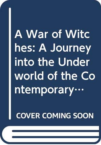 Book A War of Witches: Journey Into the World of the Contemporary Aztecs free