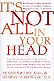 Book It's Not All in Your Head: Now Women Can Discover the Real Causes of Their Most Commonly Misdiagnosed Health Problems free