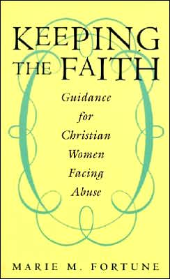 Book Keeping the Faith: Guidance for Christian Women Facing Abuse free