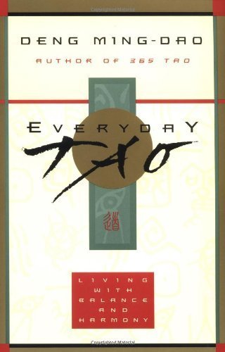 Book Everyday Tao - Living With Balance And Harmony free