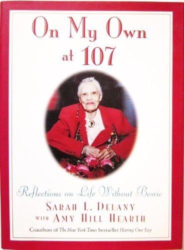 Book On My Own at 107: Reflections on Life Without Bessie free