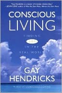 Book Conscious Living: Finding Joy in the Real World free