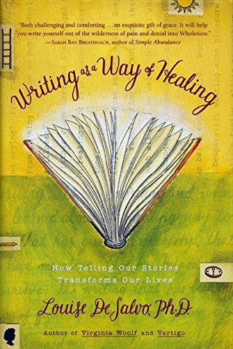 Book Writing as a Way of Healing: How Telling Our Stories Transforms Our Lives free