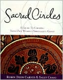 Book Sacred Circles: A Guide To Creating Your Own Women's Spirituality Group free