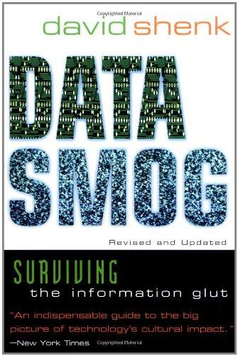 Book Data Smog: Surviving the Information Glut Revised and Updated Edition free
