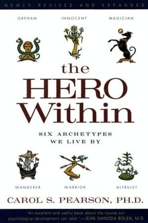 Book The Hero Within: Six Archetypes We Live By free