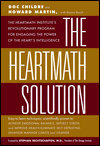 Book The HeartMath Solution; The Heartmath Institute's Revolutionary Program for Engaging the Power of the Heart's Intelligence free