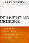 Book Reinventing Medicine: Beyond Mind-Body to a New Era of Healing free