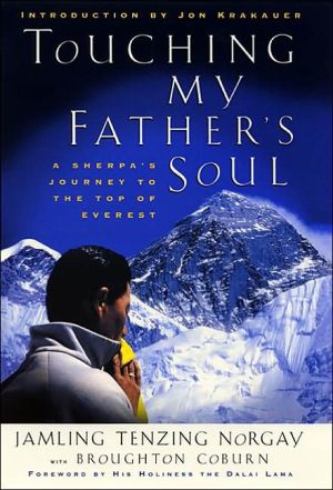 Book Touching My Father's Soul: A Sherpa's Journey to the Top of Everest free
