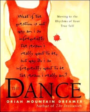 Book The Dance: Moving To the Rhythms of Your True Self free