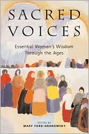 Book Sacred Voices: Essential Women's Wisdom Through the Ages free