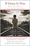 Book If Grace is True: Why God Will Save Every Person free
