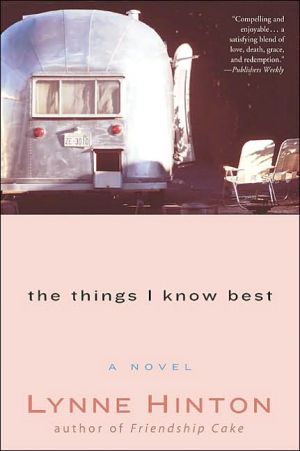 Book The Things I Know Best: A Novel free