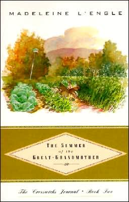 Book The Summer of the Great-Grandmother (Crosswicks Journal, Book 2) The Summer of the Great-Grandmothe free