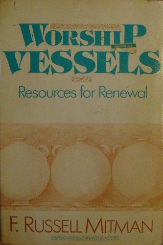 Book Worship Vessels: Resources for Renewal free