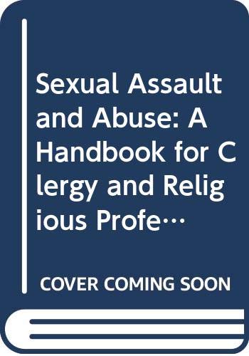 Book Sexual Assault and Abuse: A Handbook for Clergy and Religious Professionals free