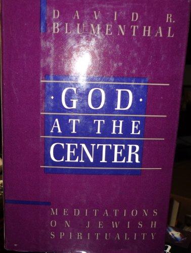 Book God At The Center: Meditations On Jewish Spirituality free