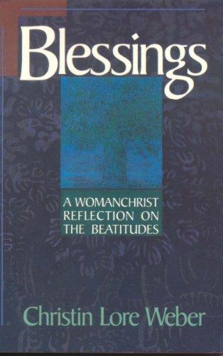 Book Blessings: A Womanchrist Reflection On The Beatitudes free
