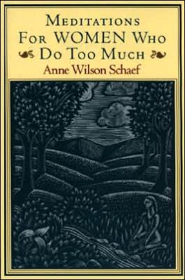 Book Meditations for Women Who Do Too Much free