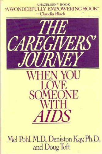 Book The Caregivers' Journey: When You Love Someone With AIDS free