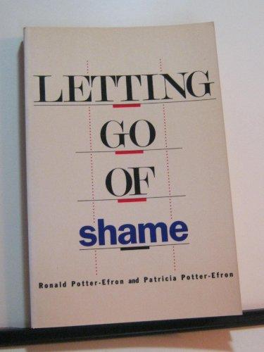 Book Letting Go of Shame: Understanding How Shame Affects Your Life free