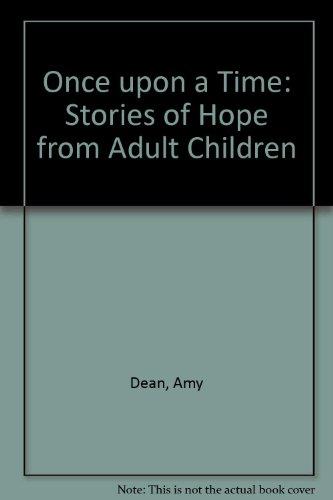 Book Once upon a Time: Stories of Hope from Adult Children free