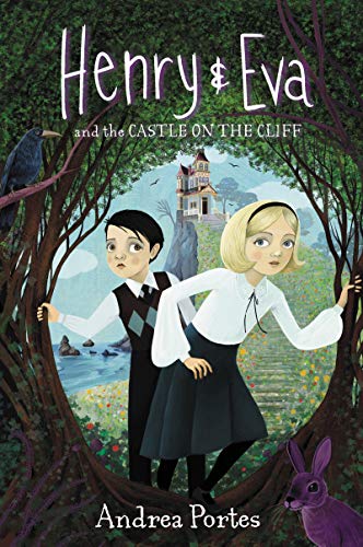 Book Henry & Eva and the Castle on the Cliff free