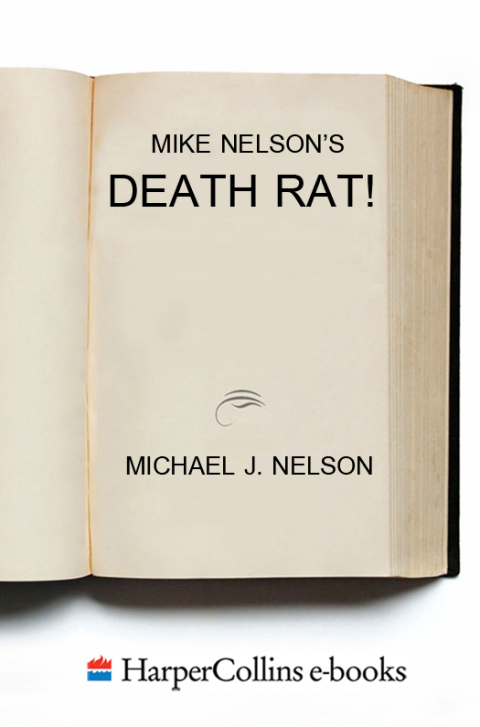 Book Mike Nelson's Death Rat! free