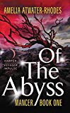 Book Of the Abyss: Mancer: Book One (Mancer Trilogy) free