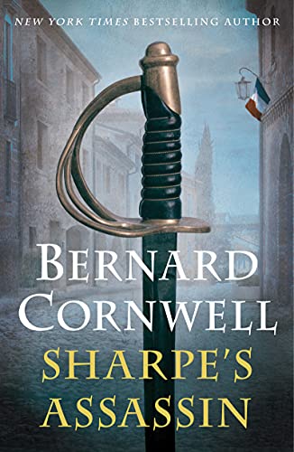 Book Sharpe's Assassin: Richard Sharpe and the Occupation of Paris, 1815 free