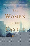 Book The Women in the Castle: A Novel free