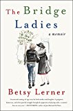 Book The Bridge Ladies: A Memoir free