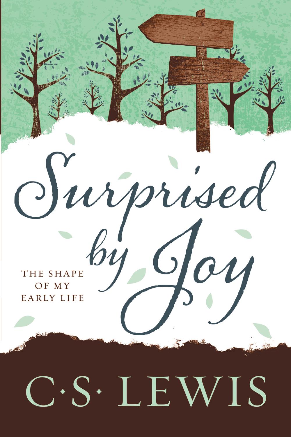 Book Surprised by Joy: The Shape of My Early Life free