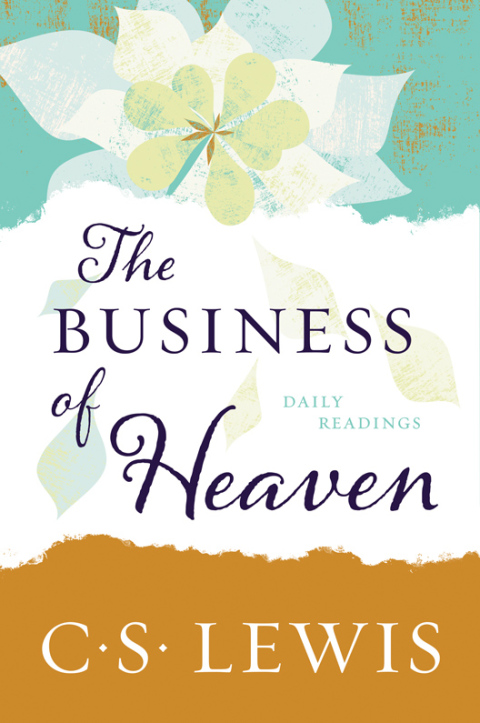 Book The Business of Heaven: Daily Readings free