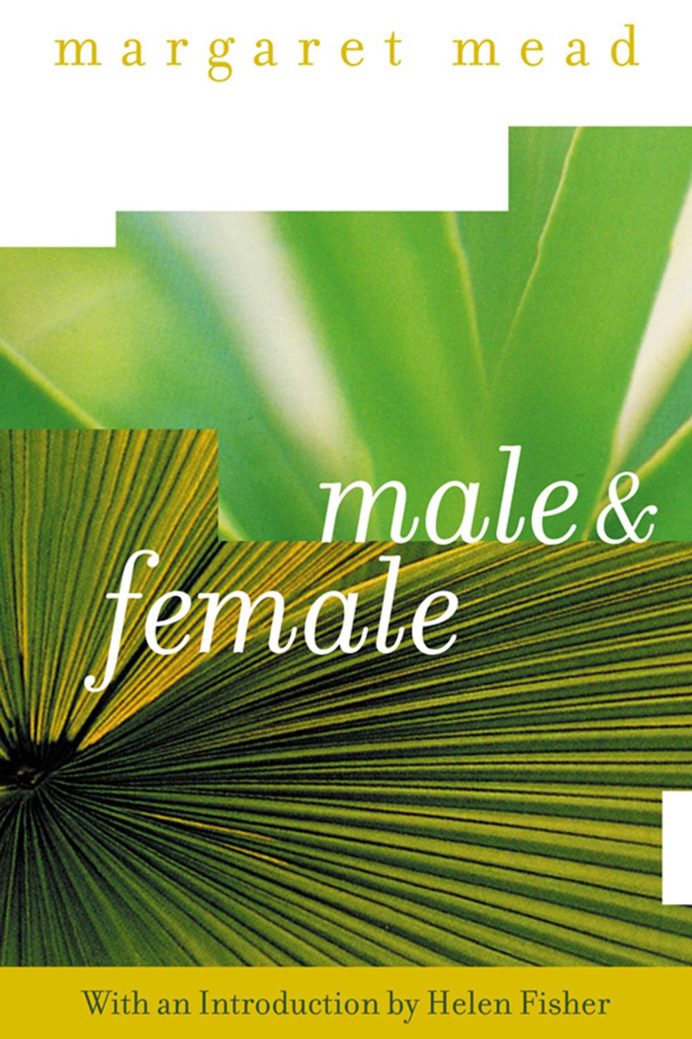 Book Male and Female: A Study of the Sexes in a Changing World free