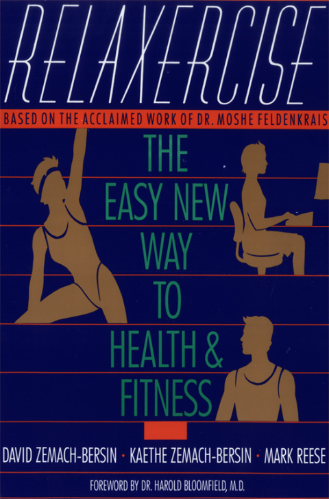 Book Relaxercise: The Easy New Way to Health and Fitness free