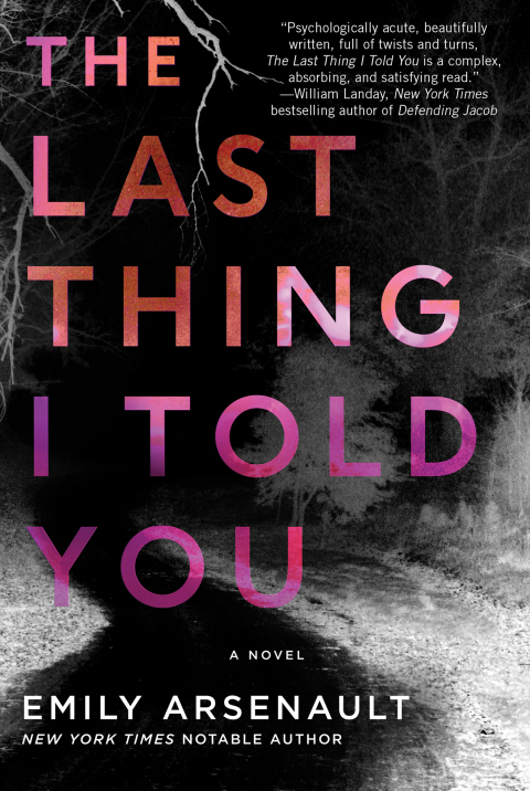 Book The Last Thing I Told You: A Novel free