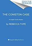 Book The Coniston Case: An English Country Mystery (lake District Mysteries) free