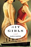 Book The It Girls: A Novel free Book The It Girls: A Novel free
