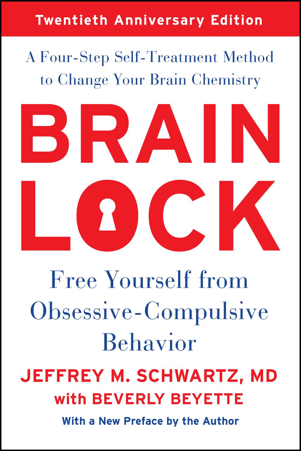 Book Brain Lock: Free Yourself from Obsessive-Compulsive Behavior free