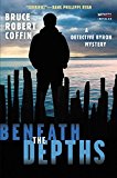 Book Beneath the Depths: A Detective Byron Mystery (A John Byron Novel, 2) free